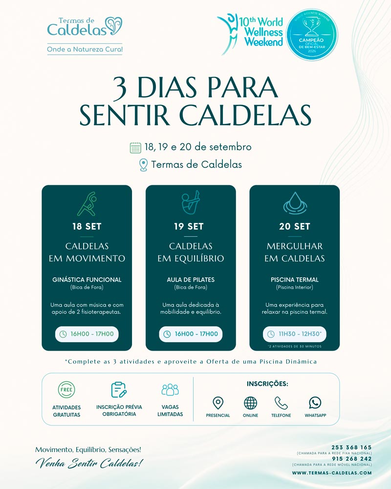 3 dias para sentir caldelas - world welness weekend